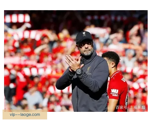 利物浦三十年再登顶级联赛荣誉书写辉煌篇章